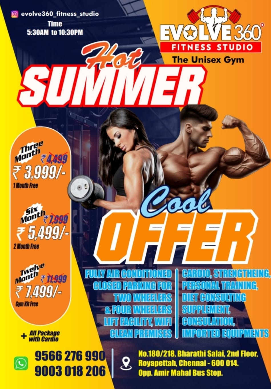 Evolve 360 Monthly Offer Royapettah Chennai